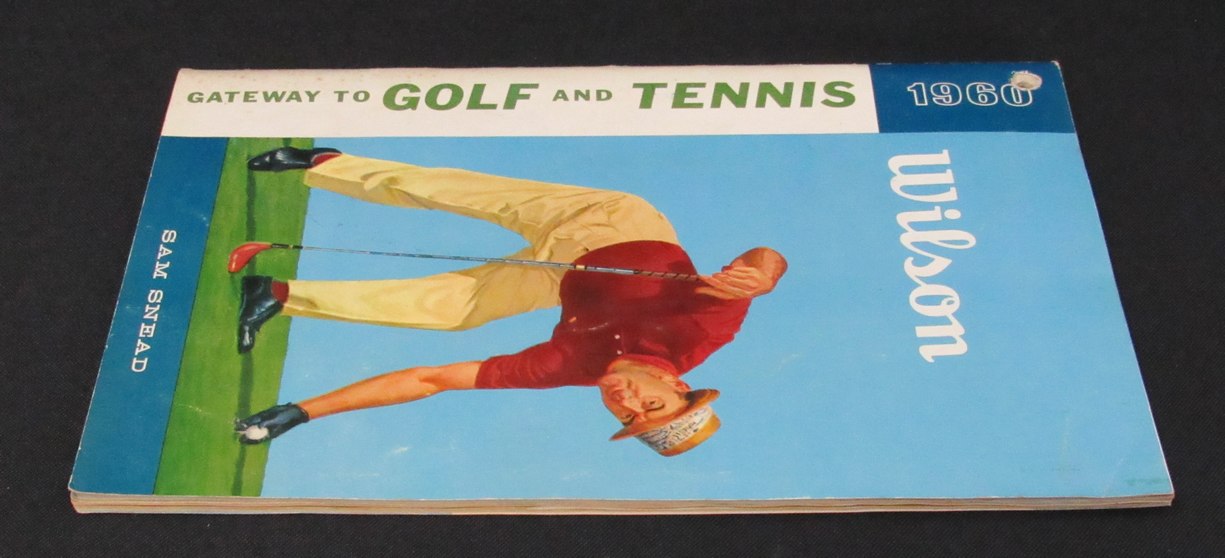1960 Wilson Gateway to Golf & Tennis Athletic Equipment Catalog Sam Snead 193495