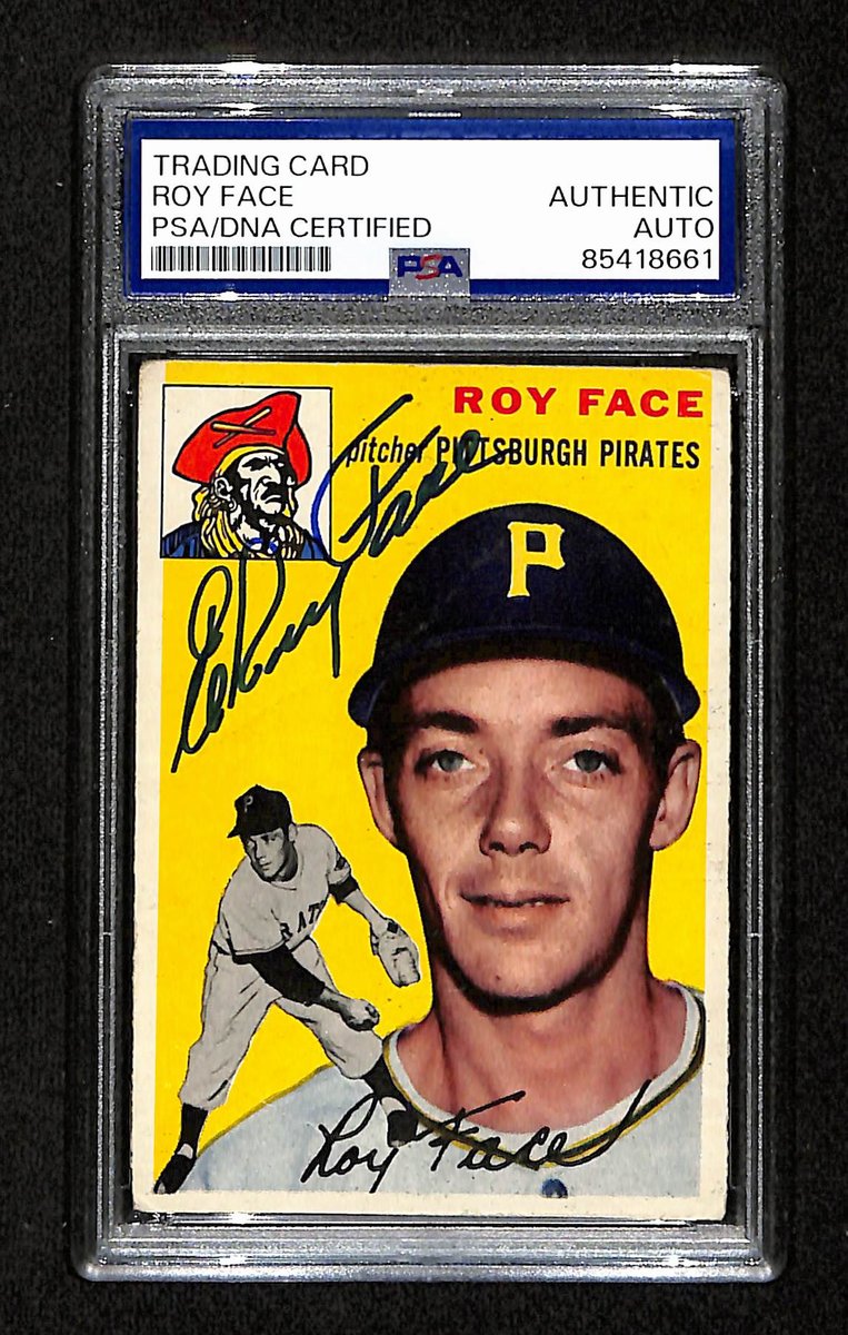 Roy Face Signed/Auto 1954 Topps Card #87 Pittsburgh Pirates PSA/DNA 194834