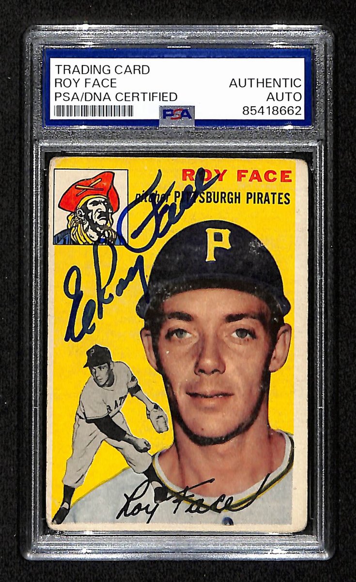 Roy Face Signed/Auto 1954 Topps Card #87 Pittsburgh Pirates PSA/DNA 194835