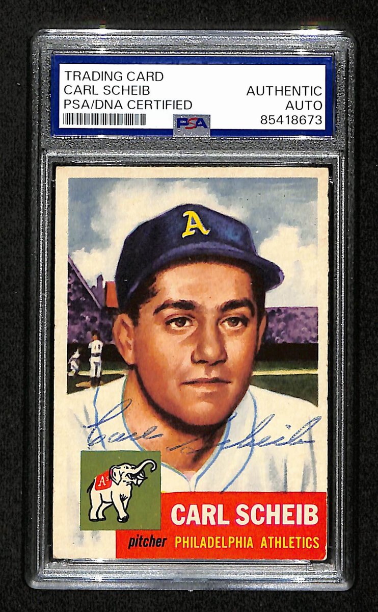 Carl Scheib Signed 1953 Topps Card #57 Philadelphia Athletics PSA/DNA 194840