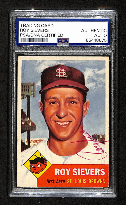 Roy Sievers Signed/Auto 1953 Topps Card #67 St. Louis Browns PSA/DNA 194842