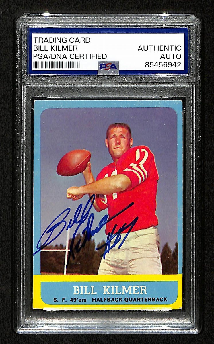 Bill Kilmer Signed/Auto 1963 Topps Card #136 San Francisco 49ers PSA/DNA 195109