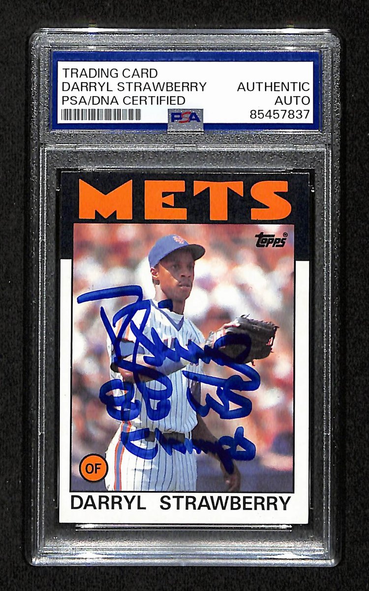 Darryl Strawberry Signed/Inscr 1986 Topps Card #80 New York Mets PSA/DNA 194799
