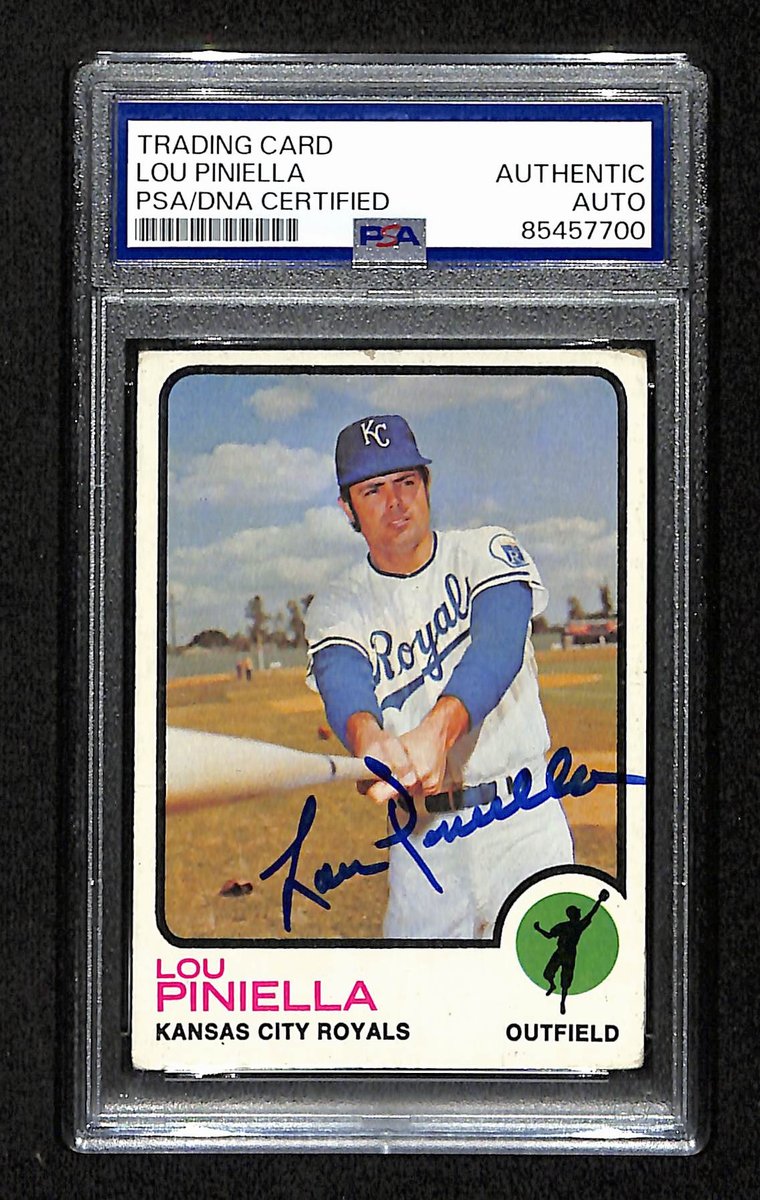 Lou Piniella Signed/Auto 1973 Topps Card #140 Kansas City Royals PSA/DNA 194805