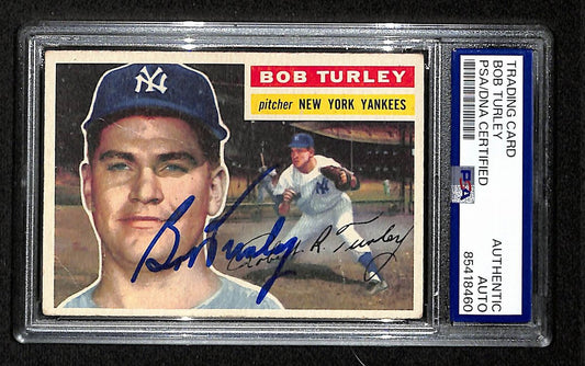 Bob Turley Signed/Auto 1956 Topps Card #40 New York Yankees PSA/DNA 194857