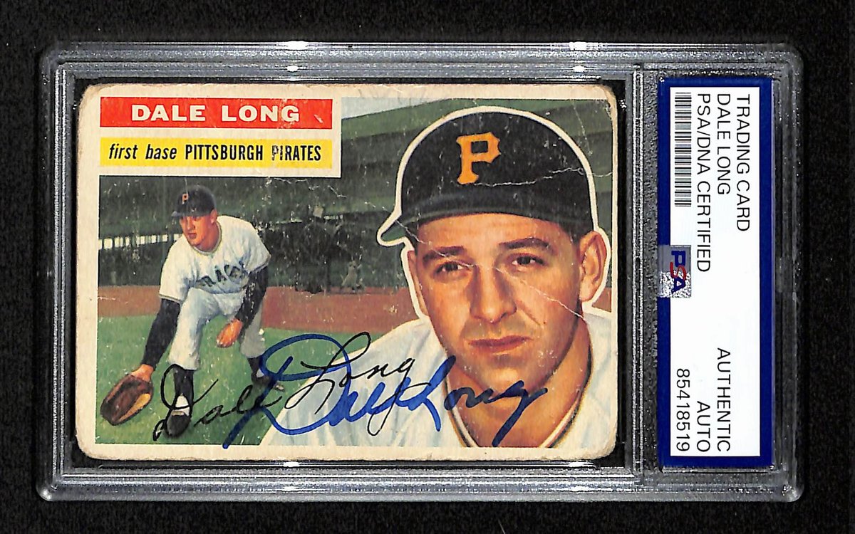 Dale Long Signed/Auto 1956 Topps Card #56 Pittsburgh Pirates PSA/DNA 194864