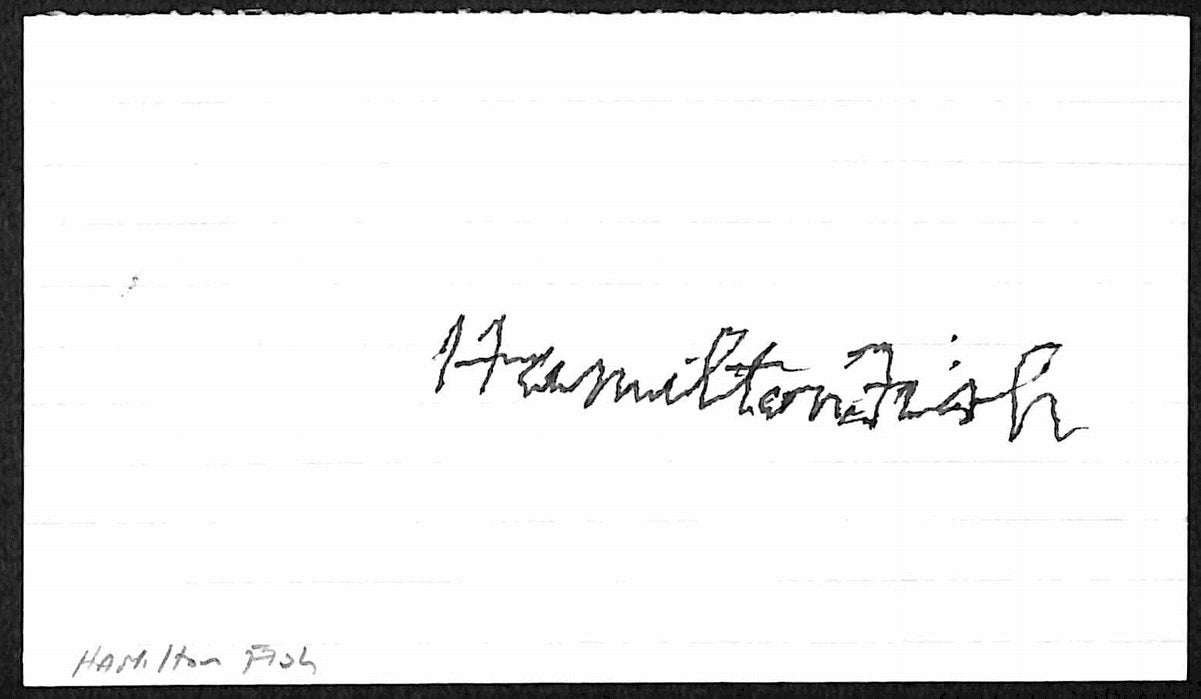 Hamilton Fish Jr. NY Representative d.1893 Signed/Auto 3x5 Index Card 197723