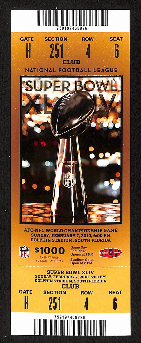 2010 Super Bowl XLIV Full Unused Mint Authentic Ticket Saints vs. Colts 198865