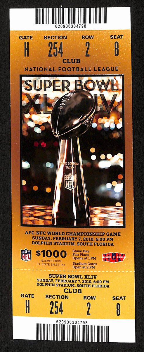 2010 Super Bowl XLIV Full Unused Mint Authentic Ticket Saints vs. Colts 198866
