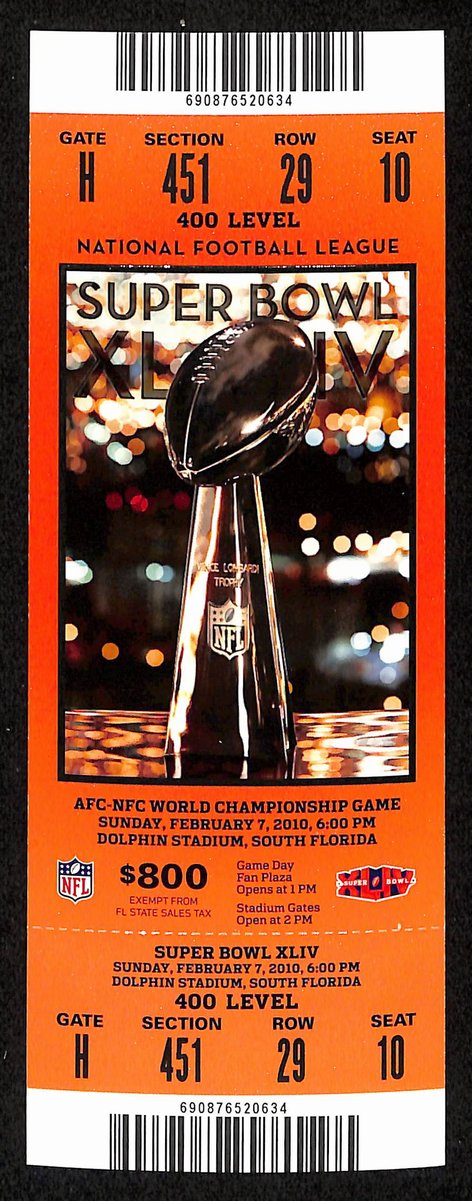 2010 Super Bowl XLIV Full Unused Mint Authentic Ticket Saints vs. Colts 198868