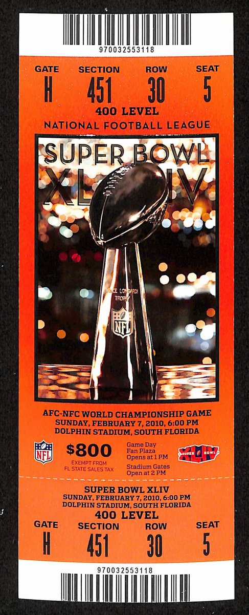 2010 Super Bowl XLIV Full Unused Mint Authentic Ticket Saints vs. Colts 198870