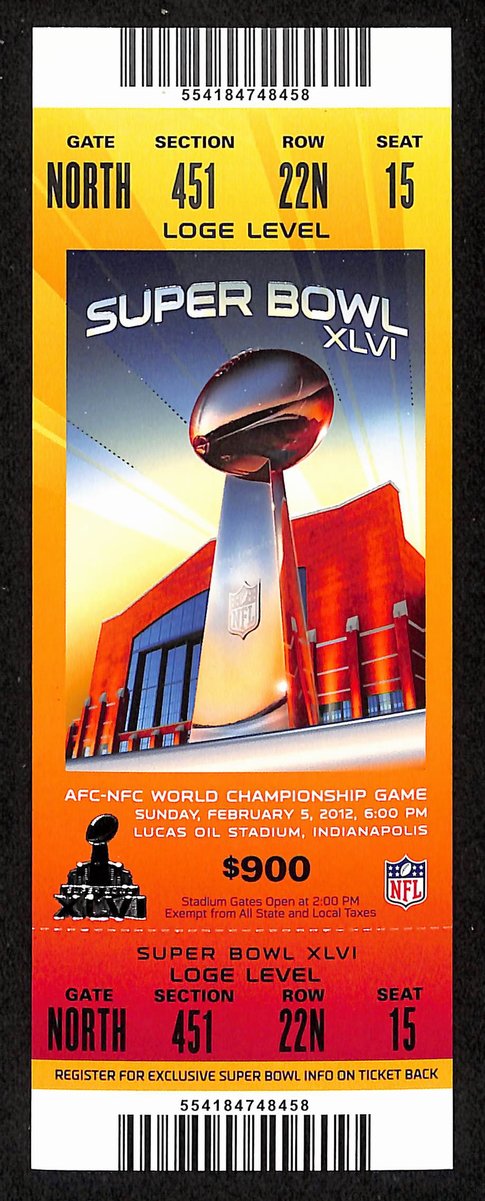 2012 Super Bowl XLVI Full Unused Mint Authentic Ticket Giants vs. Patriots 19887