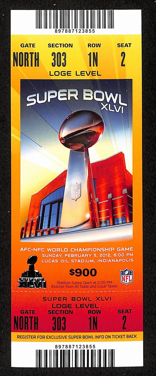 2012 Super Bowl XLVI Full Unused Mint Authentic Ticket Giants vs. Patriots 19883