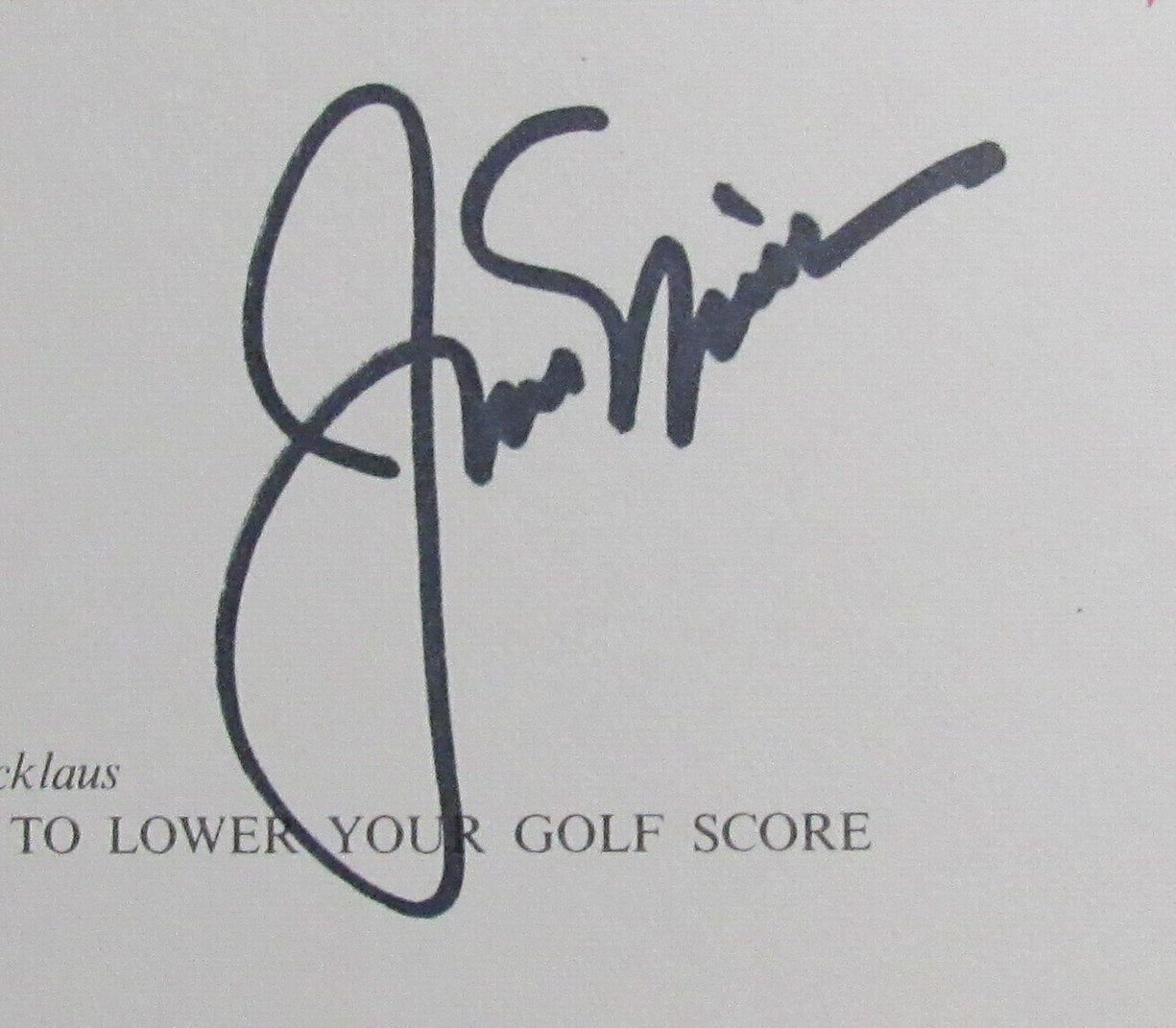 Jack Nicklaus Signed/Autographed "Take a Tip From Me" Book JSA 195864