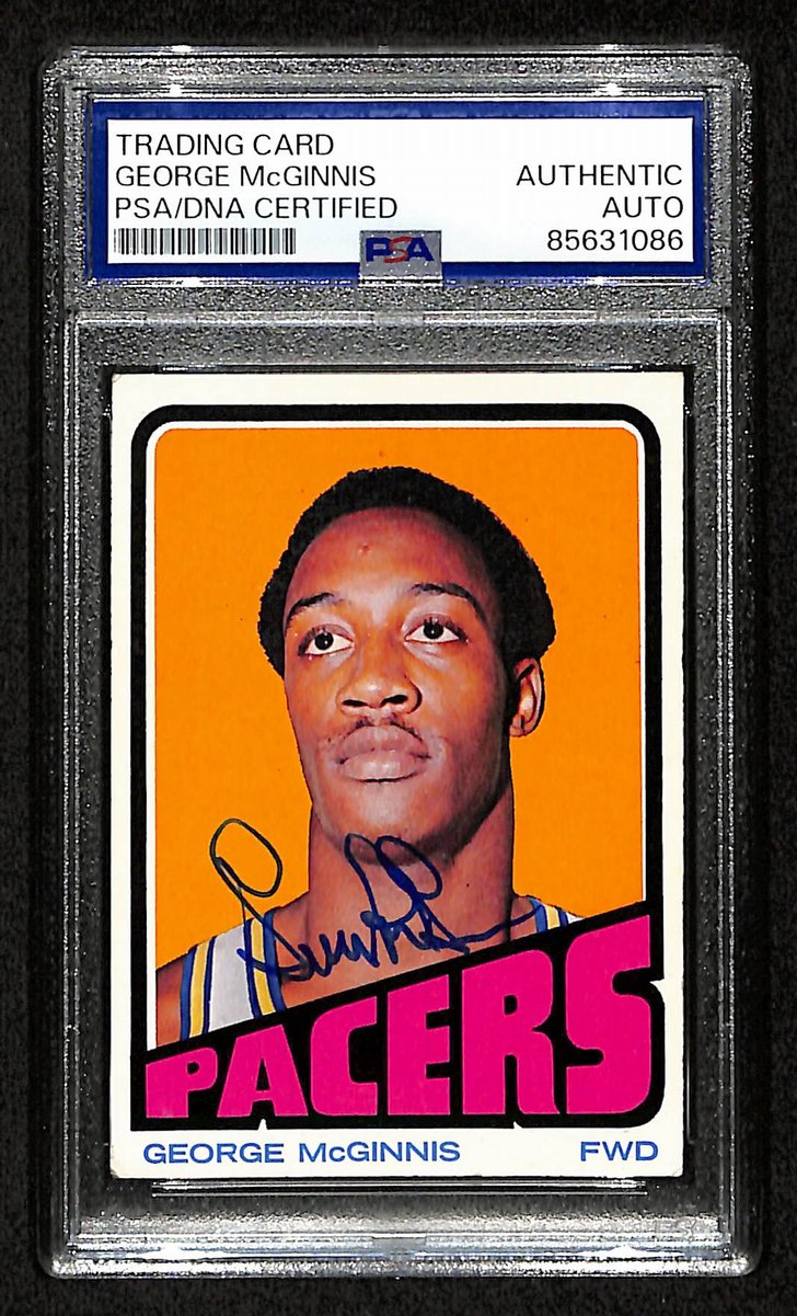 George McGinnis HOF Signed 1972-73 TOPPS RC Card #183 Pacers PSA/DNA 200443
