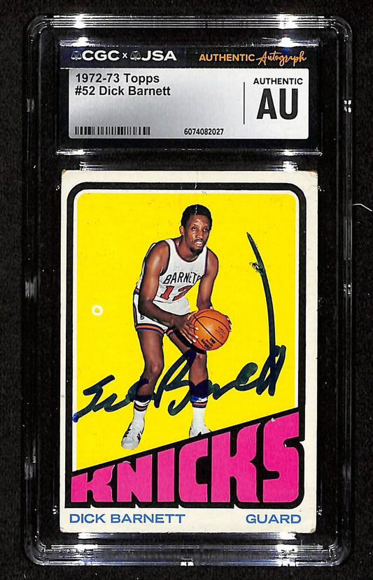 Dick Barnett HOF Signed/Auto 1972-73 TOPPS Card #52 Knicks CGC/JSA 199122
