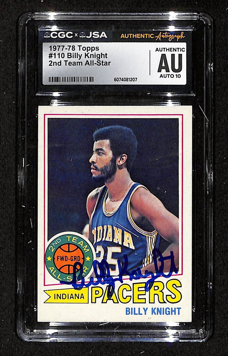 Billy Knight HOF Signed 1977-78 TOPPS Card #110 Pacers CGC/JSA 200654