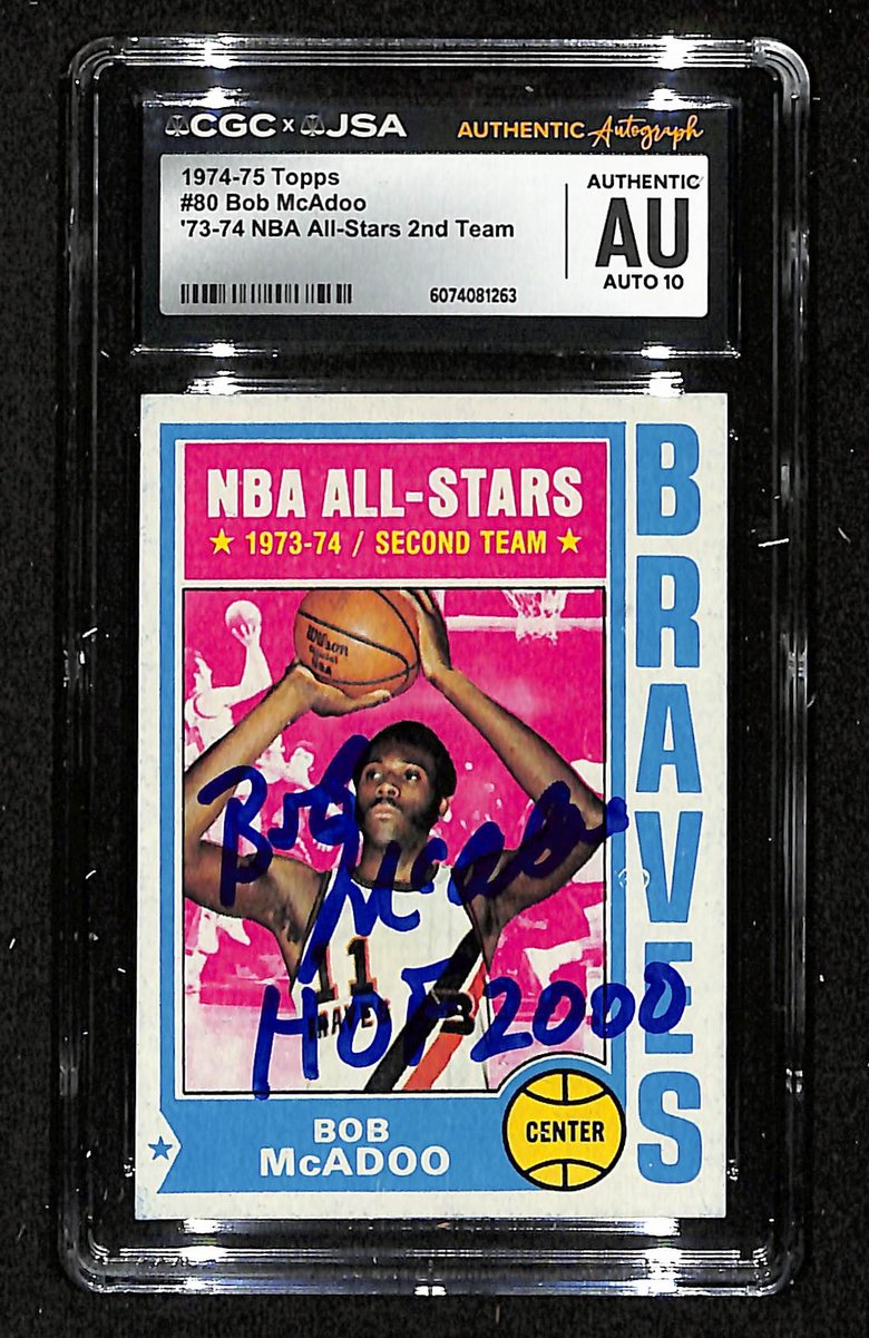 Bob McAdoo HOF Signed/Inscr 1974-75 TOPPS Card #80 Braves CGC/JSA 200682