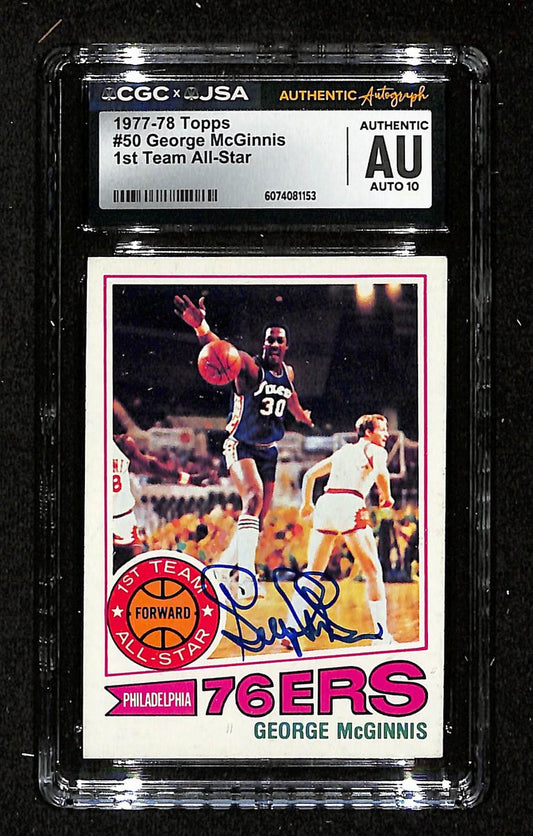 George McGinnis HOF Signed/Auto 1977-78 TOPPS Card #50 76ers CGC/JSA 200686