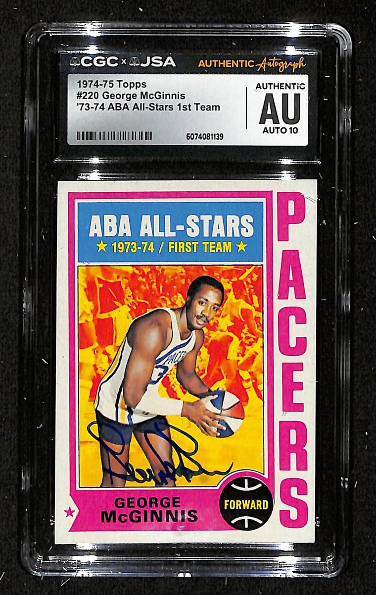 George McGinnis HOF Signed 1974-75 TOPPS Card #220 Pacers CGC/JSA 200687
