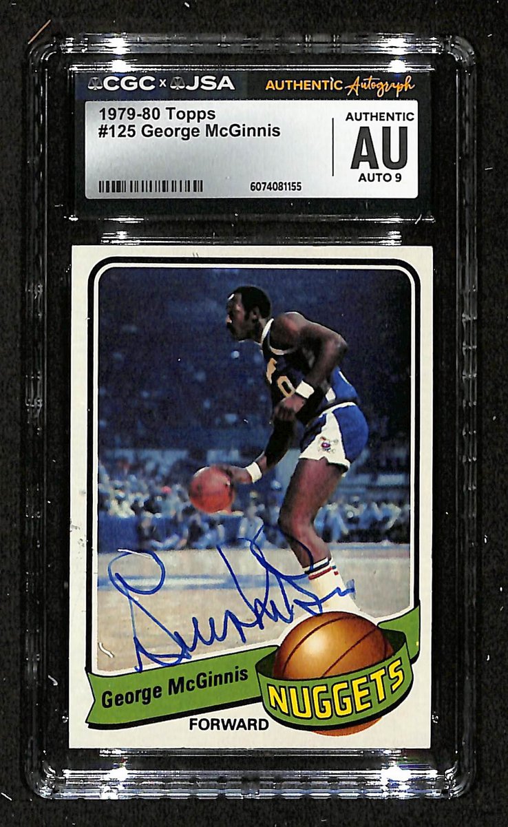 George McGinnis HOF Signed/Auto 1979-80 TOPPS Card #125 Nuggets CGC/JSA