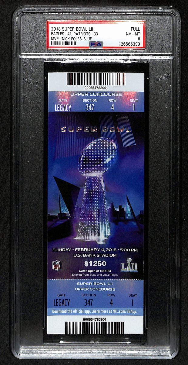 2018 Super Bowl LII (52) FULL TICKET Eagles vs. Patriots PSA NM-MT 8  201376