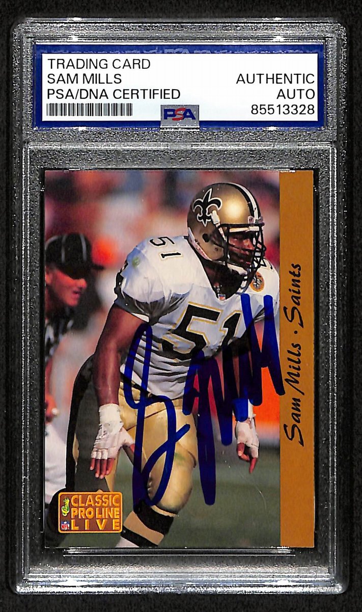 Sam Mills HOF Signed/Autographed 1993 Classic #181 Saints/Panthers PSA/DNA 201488