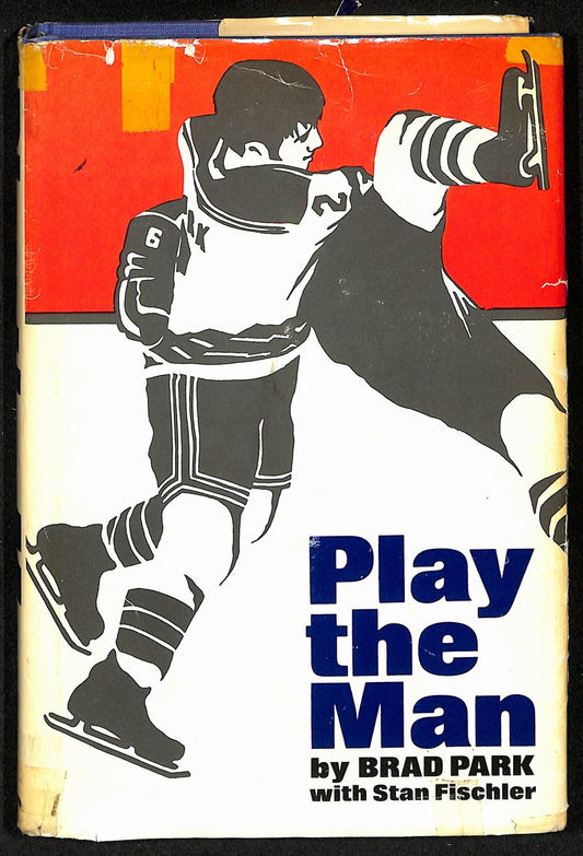 Brad Park HOF Boston Bruins Signed/Autographed "Play the Man" Book JSA 201281