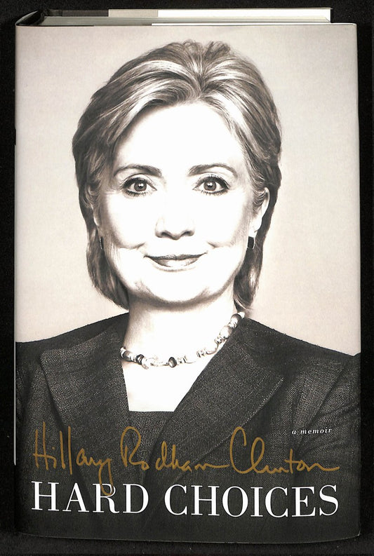 Hillary Rodham Clinton Signed/Autographed "Hard Choices" Book JSA 201282