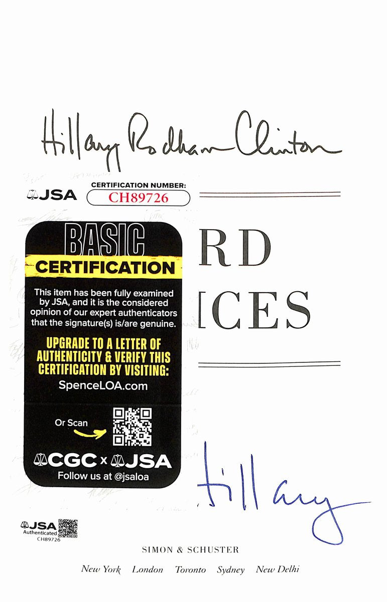 Hillary Rodham Clinton Signed/Autographed "Hard Choices" Book JSA 201282