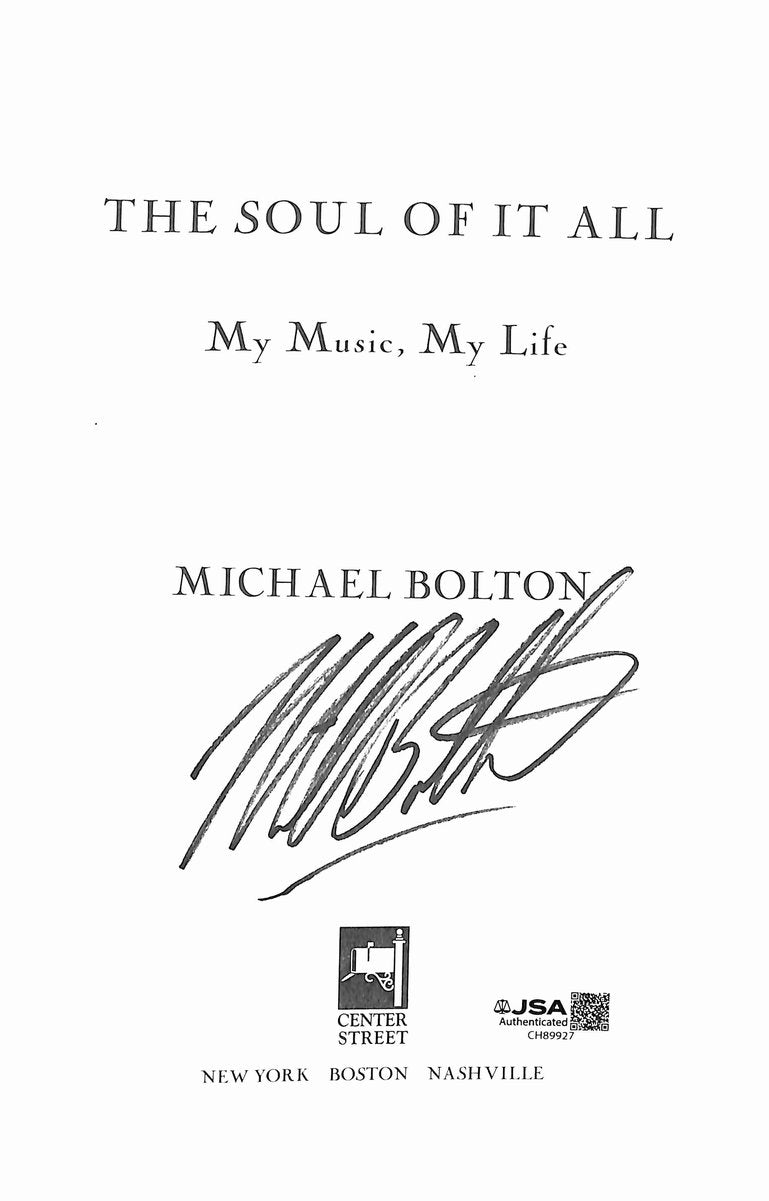 Michael Bolton Performer Signed/Autographed "The Soul of It All" Book JSA 201283