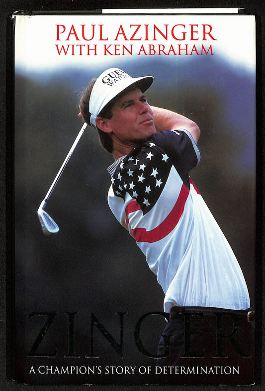 Paul Azinger PGA Champ Signed/Autographed "Zinger" Book JSA 201284