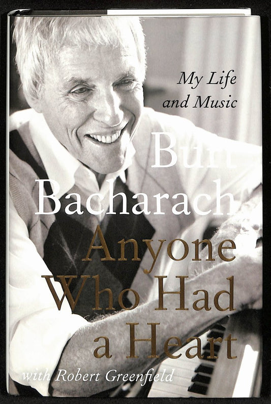 Burt Bacharach Composer Signed/Auto "Anyone Who Had a Heart" Book JSA 201831