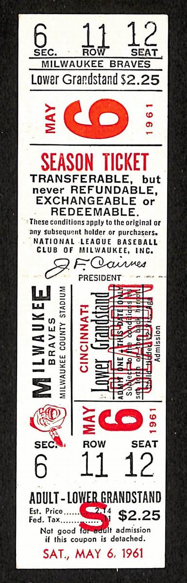 5/6/1961 Rainout Full Ticket Cincinnati Reds vs. Milwaukee Braves Aaron 201884