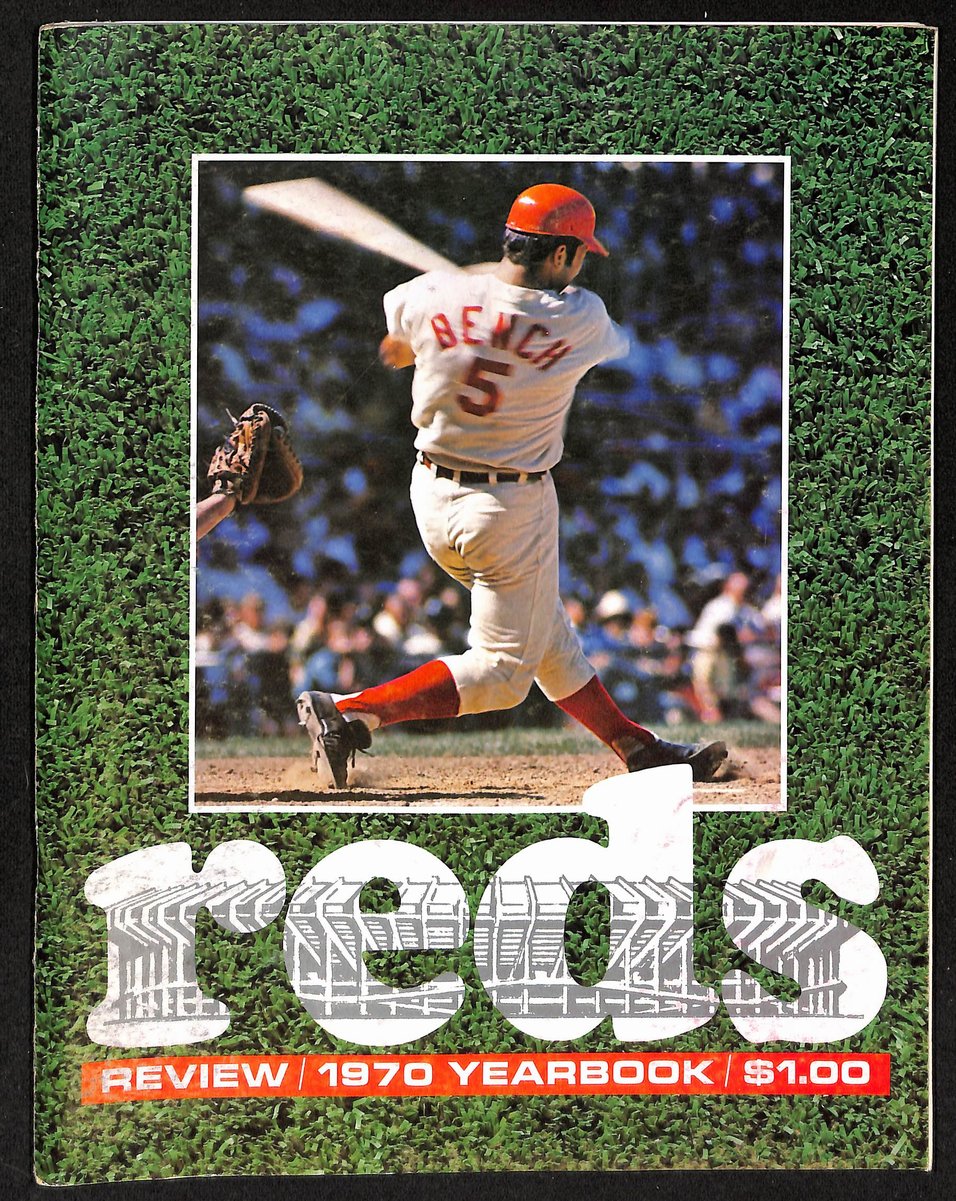 Cincinnati Reds 1970 Yearbook Johnny Bench HOF on cover 201672