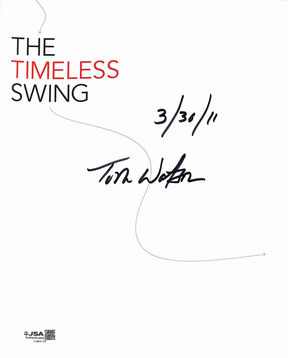Tom Watson Signed/Autographed "The Timeless Swing" Book JSA 201675