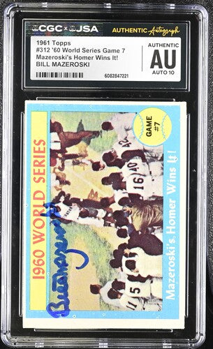 1961 Topps Bill Mazeroski CGC x JSA Auth Signed/Auto Baseball Card BA202277