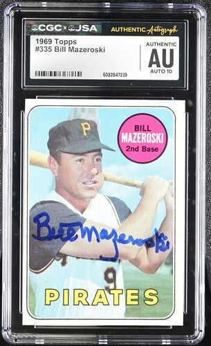 1969 Topps Bill Mazeroski CGC x JSA Auth Signed/Auto Baseball Card BA202293