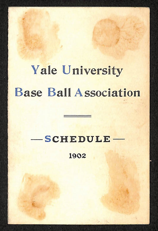 1902 Yale Baseball Association Schedule and Complimentary Season Ticket 201691