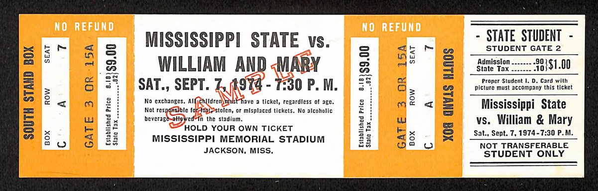 9/7/74 College Football Full Ticket  Mississippi State vs. William & Mary 201709