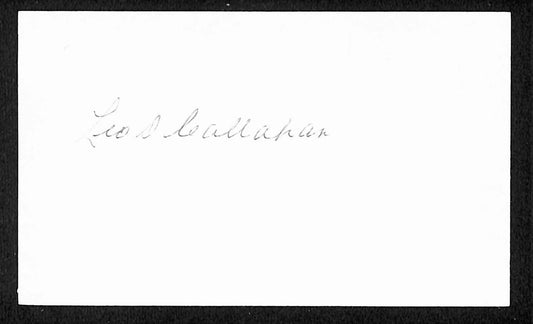 Leo Callahan Signed/Autographed 3x5 Index Card Philadelphia Phillies JSA 201738