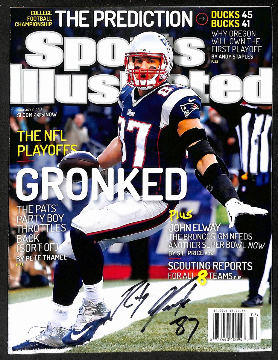 Rob Gronkowski Signed 1/12/2015 Sports Illustrated Magazine No Label PSA/DNA 2