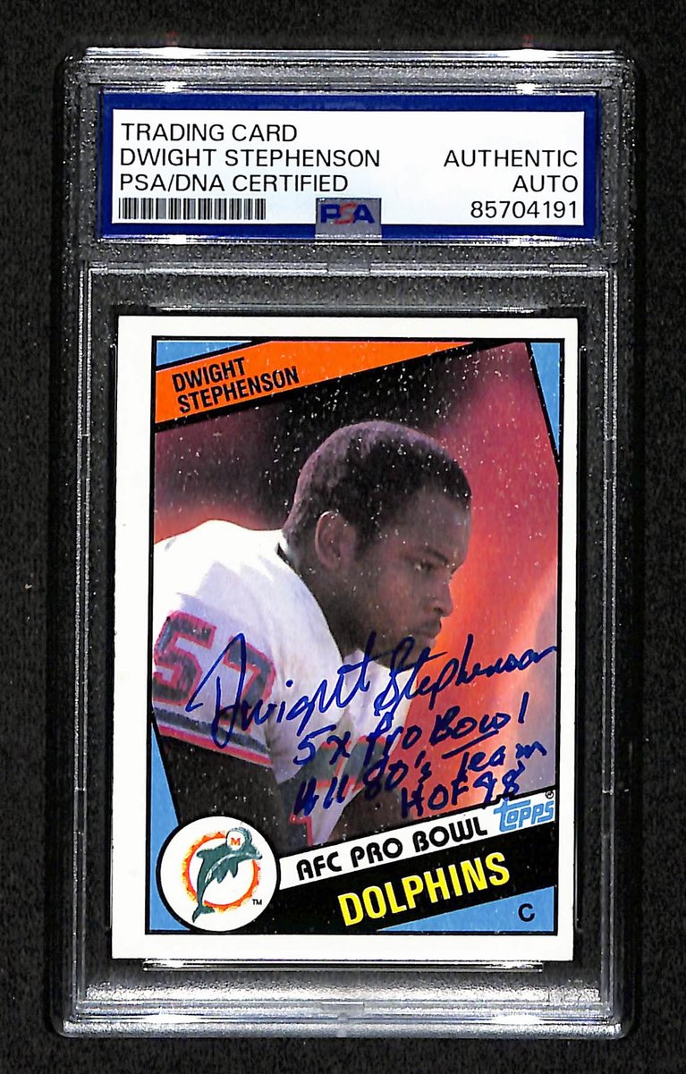 1984 TOPPS RC Dwight Stephenson HOF Signed/Inscr Card #129 Dolphins PSA/DNA