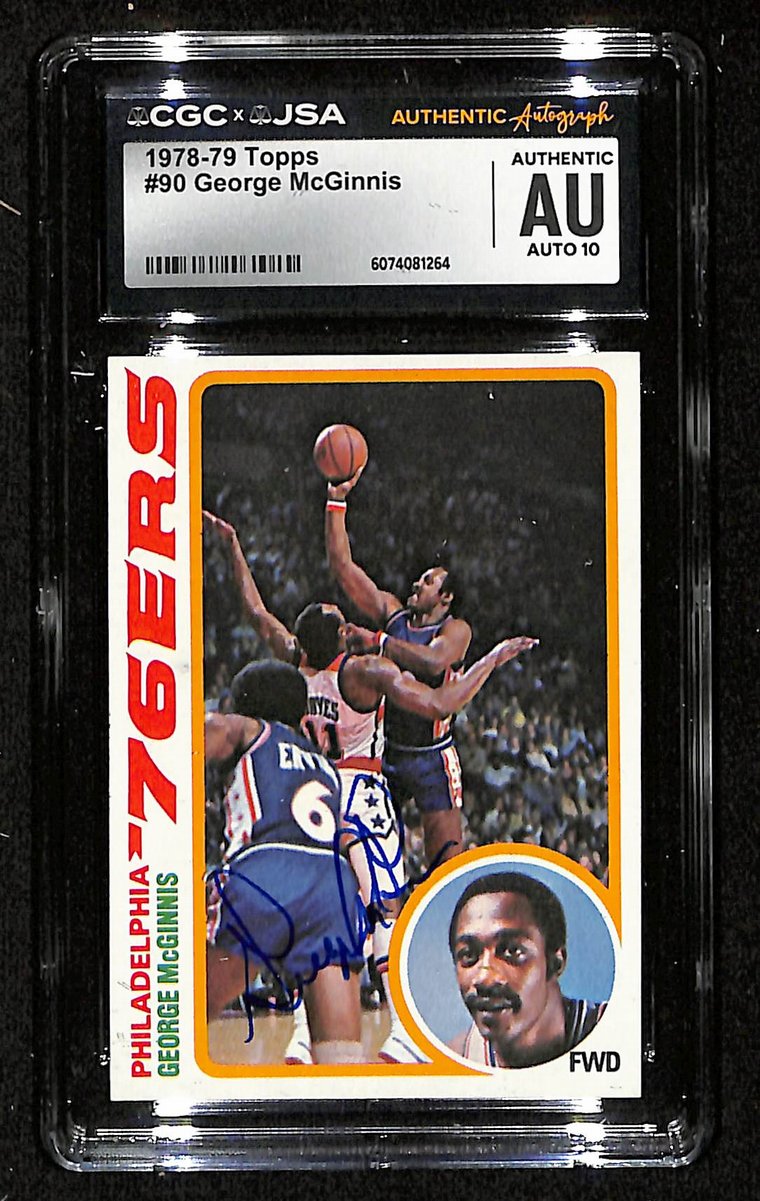 78-79 Topps George McGinnis Autographed/Signed Card CGCxJSA 10 76ers BA200647