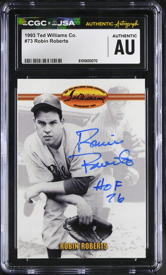 Robin Roberts 1993 Ted Williams Co. Signed/Auto Card #73 HOF CGC x JSA BA206407