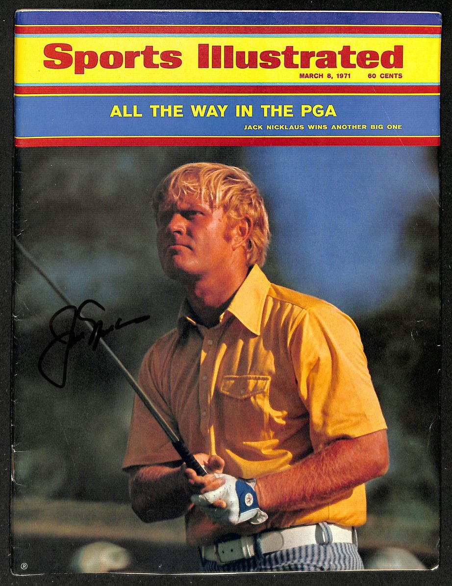Jack Nicklaus Signed/Auto 1971 Sports Illustrated Magazine NO LABEL PSA/DNA