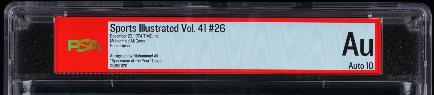 Muhammad Ali Signed/Auto 1974 Sports Illustrated Magazine AUTO 10 PSA/DNA 206056