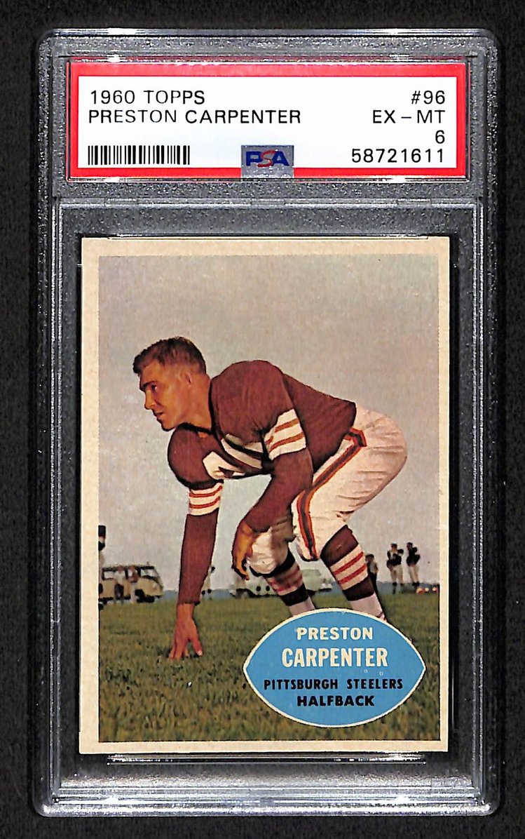 Preston Carpenter 1960 Topps Card # 96 Pittsburgh Steelers PSA 6 BA207584