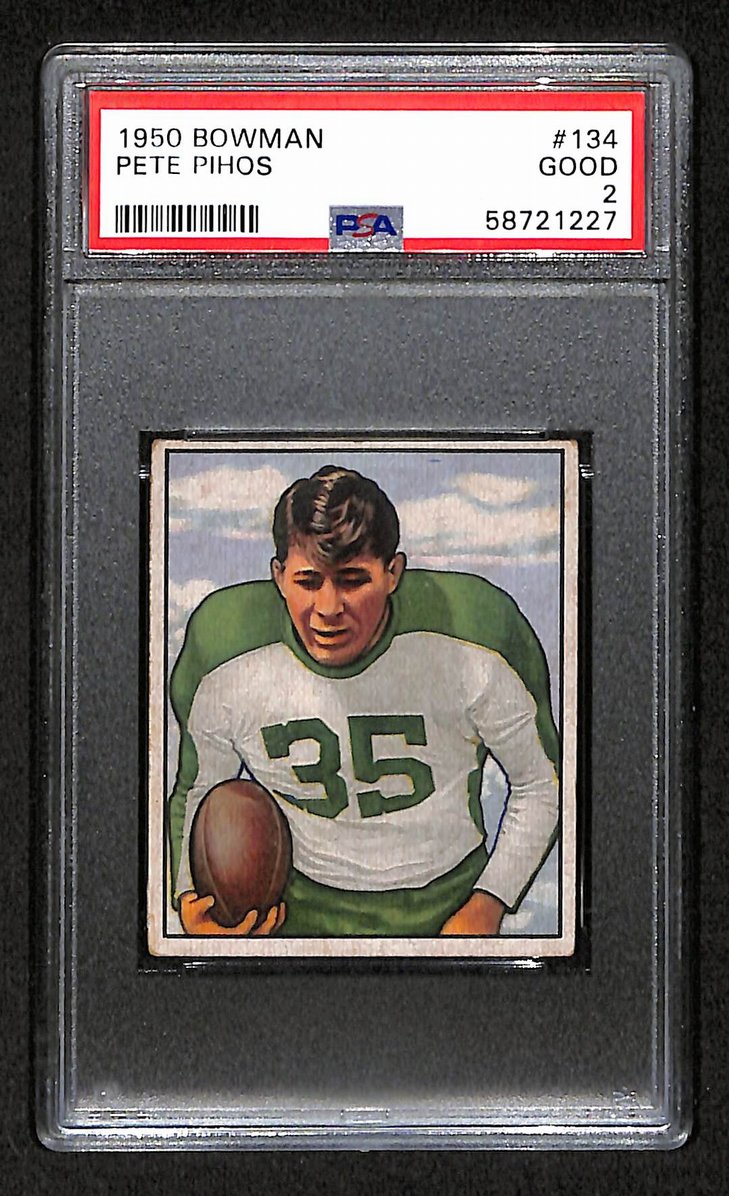 Pete Pihos 1950 Bowman Card # 134 Philadelphia Eagles PSA 2 BA207593