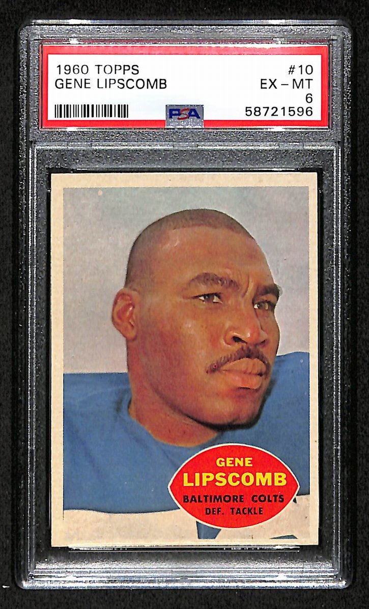 Gene Lipscomb 1960 Topps Card # 10 Baltimore Colts PSA 6 BA205044